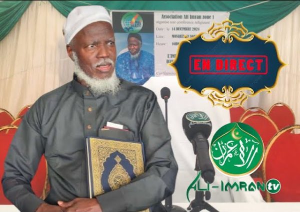 Direct : Conférence religieuse Zone 1 Ali Imran ( 1ere Édition 2024 )